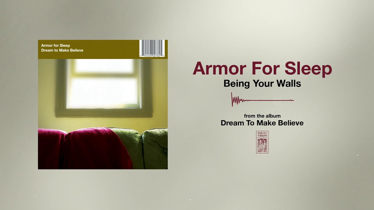 Armor For Sleep "Being Your Walls"