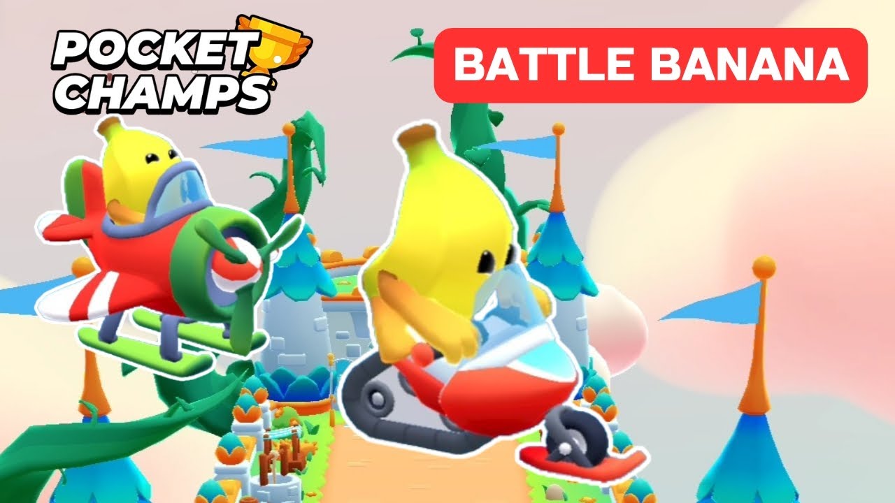 World Best Pocket Champs Game | Battle Banana