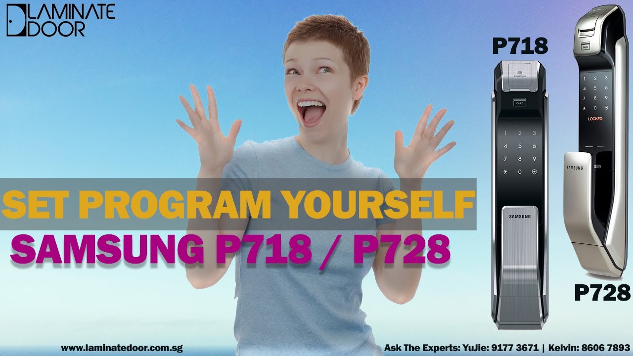 Programming for Samsung Digital Door Lock SHS-P718 / SHP-DP728 | Laminate Door