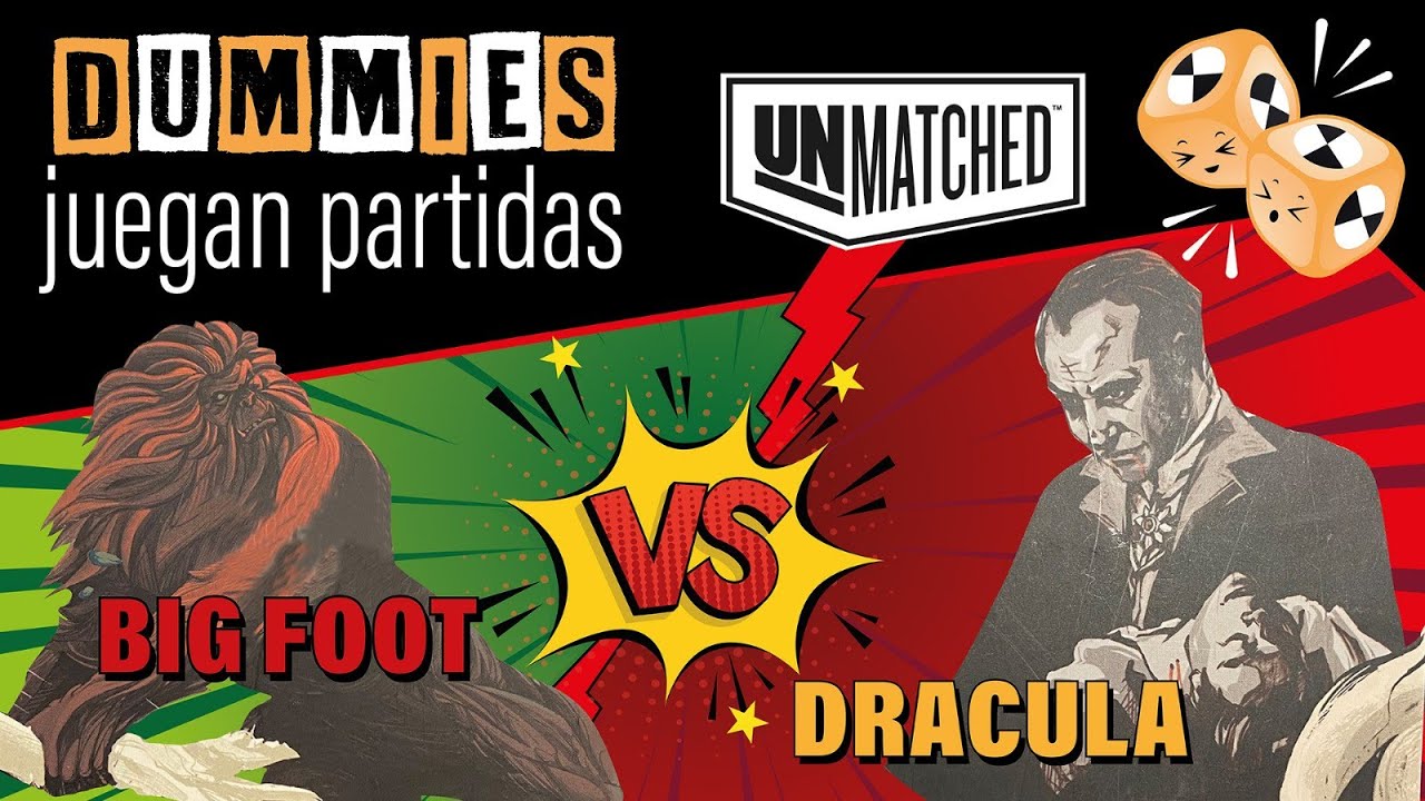 Unmatched Juego de Mesa🤜👊🤛PARTIDA🤜👊🤛| DRACULA VS BIG FOOT | Gameplay | RONDA 1 | .