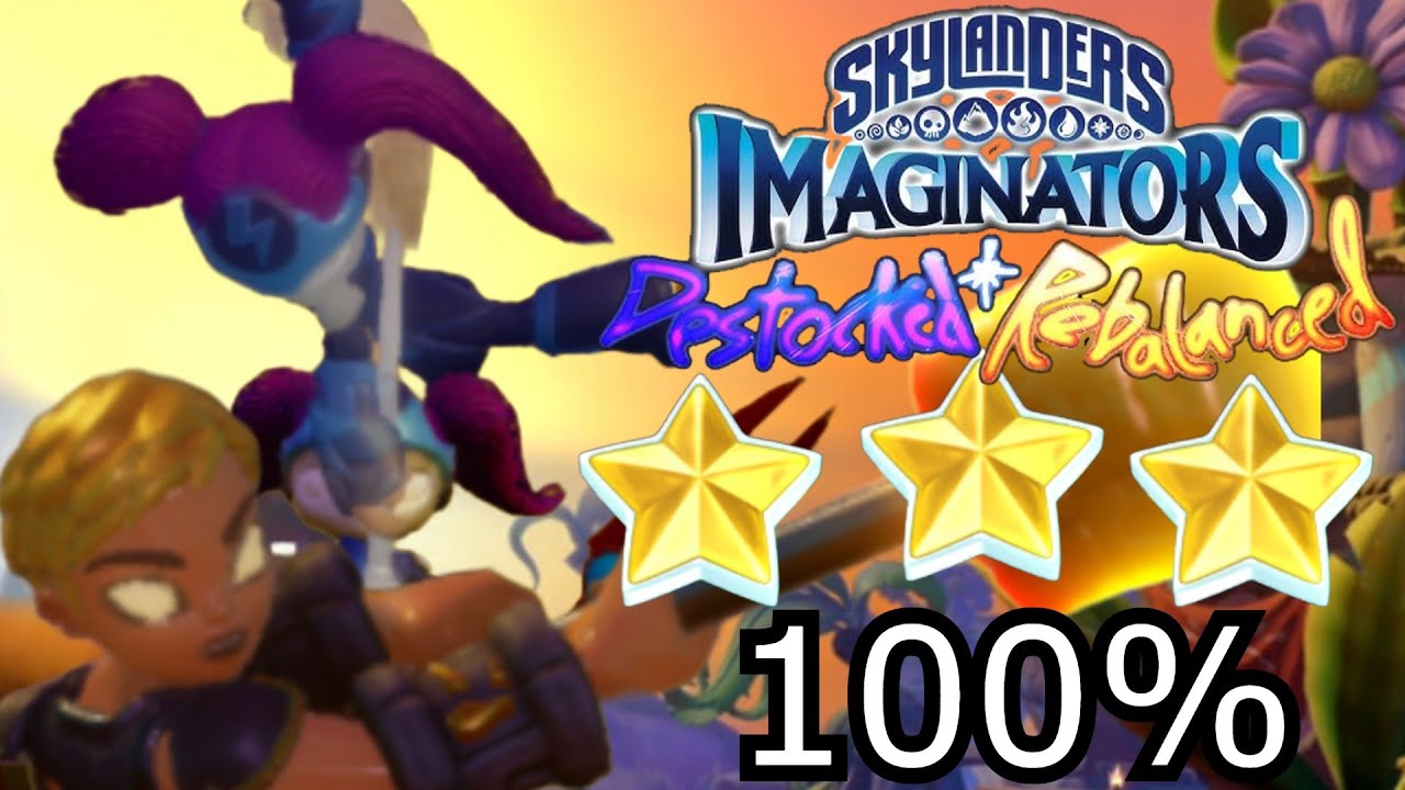 I 100%'d Skylanders Imaginators Destocked + Rebalanced (Skylanders Mod)