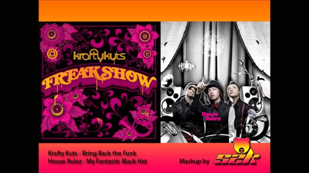 Fantastic Black Hat (House Rulez) - Bring Back the Funk (Krafty Kuts) [djS2KTeDDy Mashup]