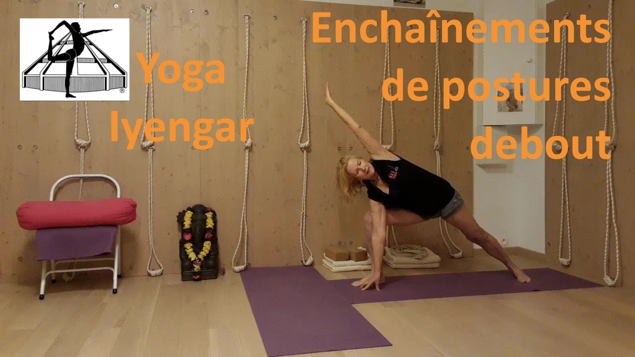 Yoga Iyengar™. Enchaînement de postures debout