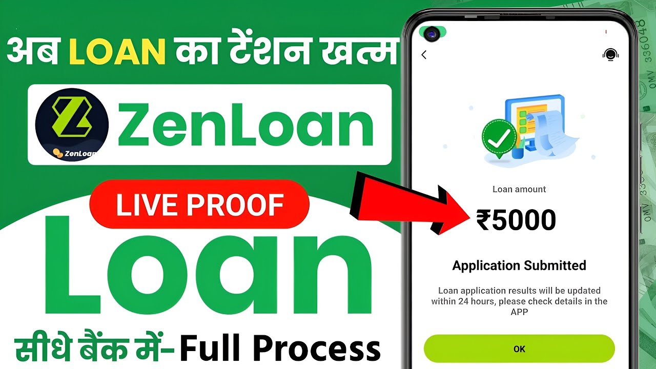 Zen Loan Personal Loan - Loan App Fast Approval | Zen Loan App Real or Fake | Zen Loan App Apply