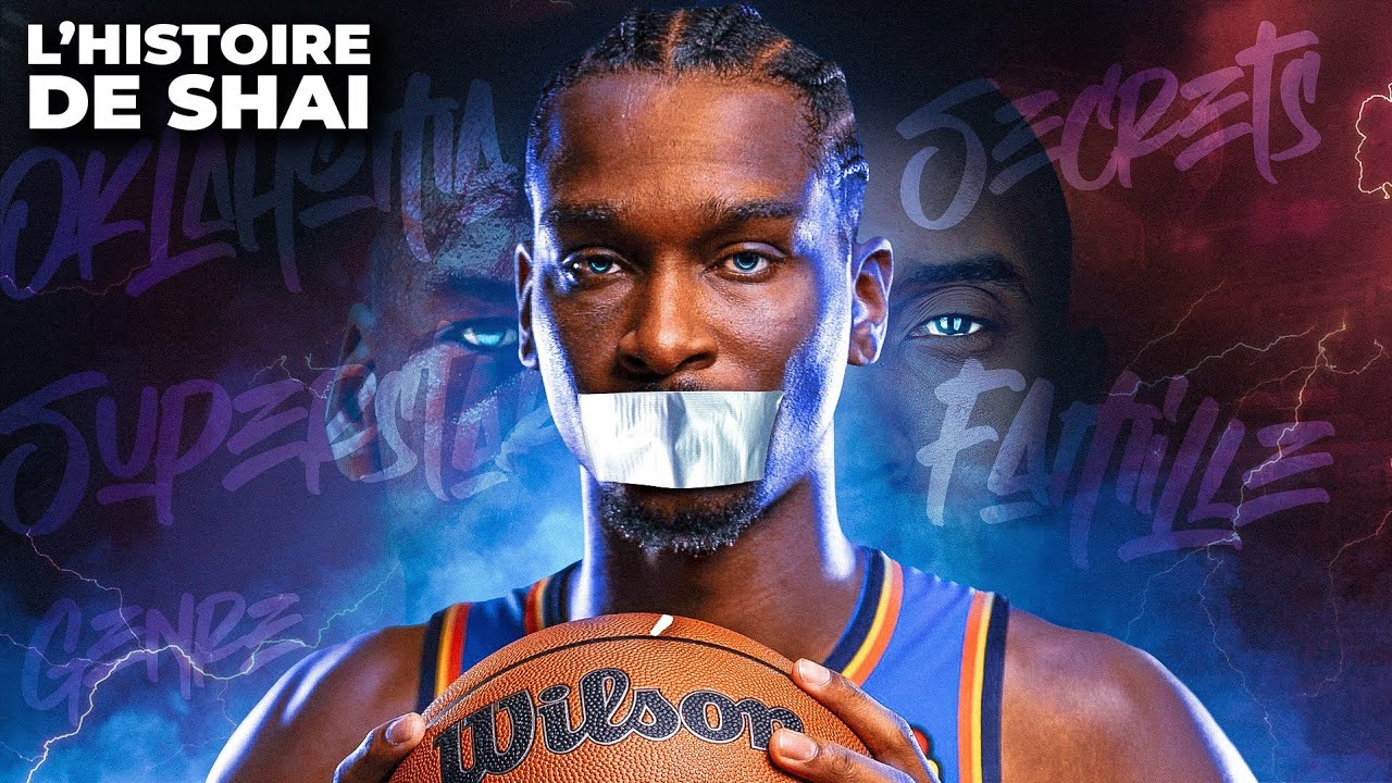 L'HISTOIRE SECRETE DE SHAI GILGEOUS ALEXANDER