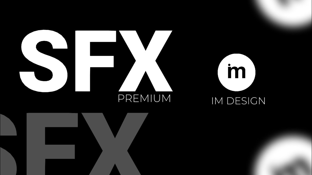 Premium SFX BY IM DESIGN #editing #advertising #motiongraphics 