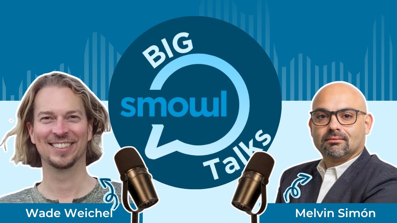🎙️ Big Smowl Talks | Wade Weichel (Anthology) – The Power of Collaboration in EdTech