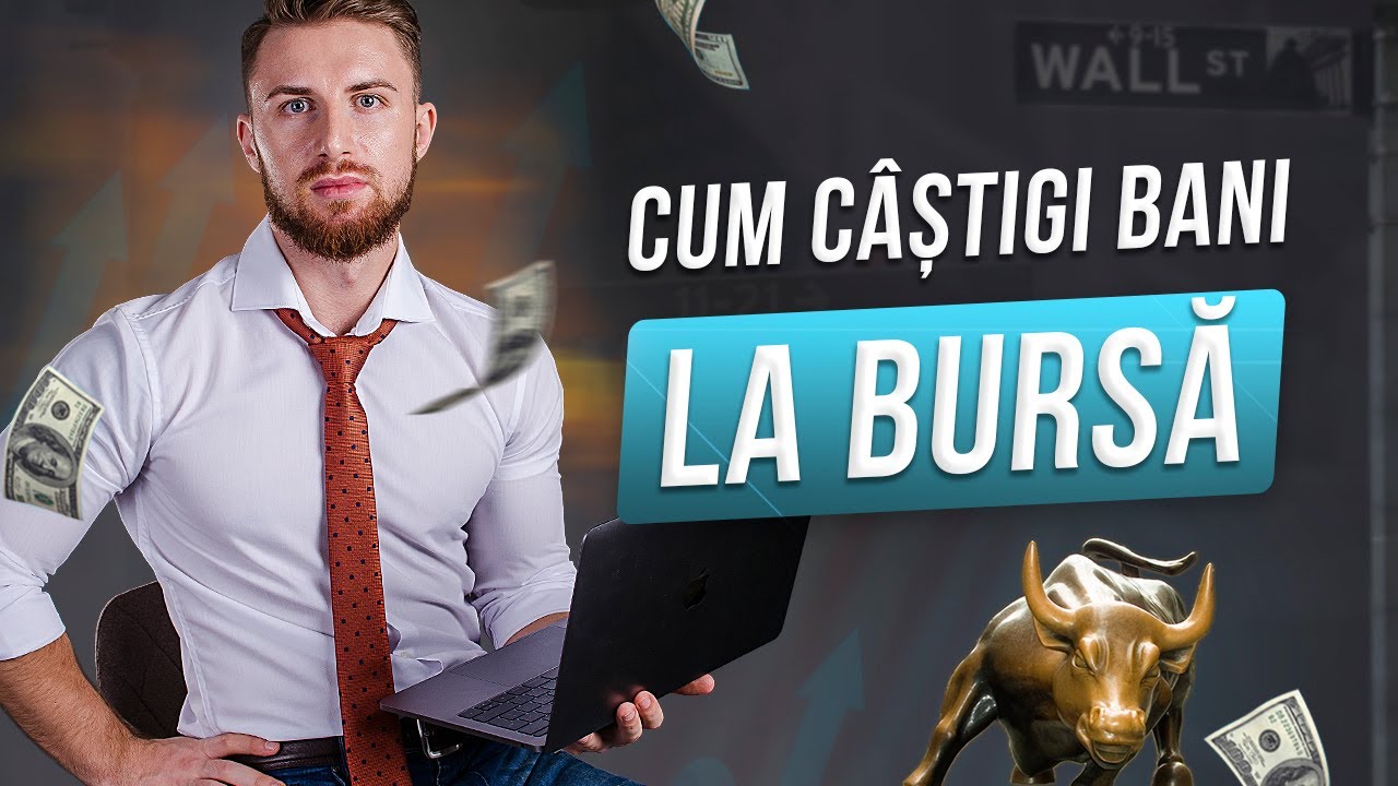 CUM INVESTESTI LA BURSA &Icirc;N 2021 (Pas cu pas pentru &icirc;ncepători)
