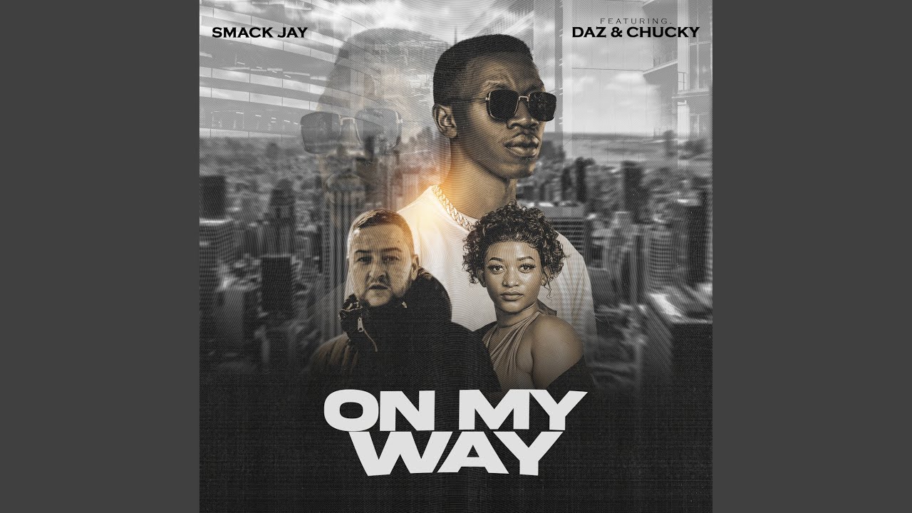 On My Way