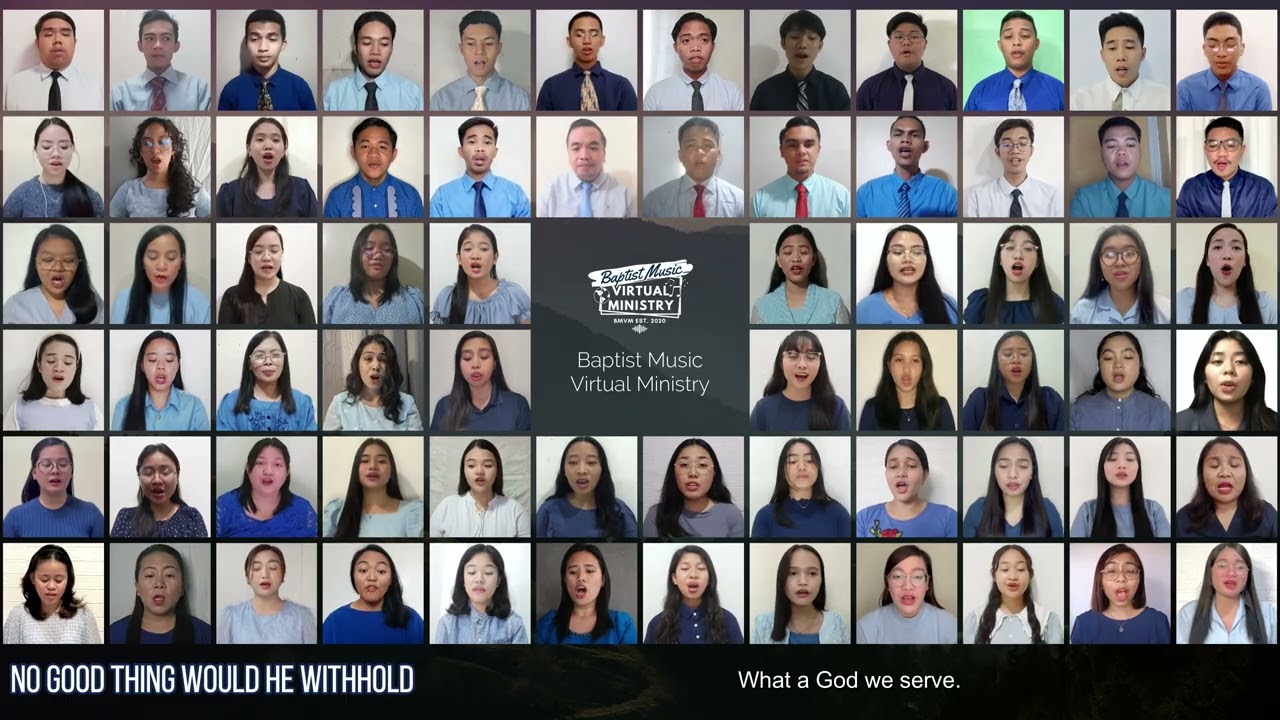 No Good Thing Would He Withhold | Baptist Music Virtual Ministry | Ensemble