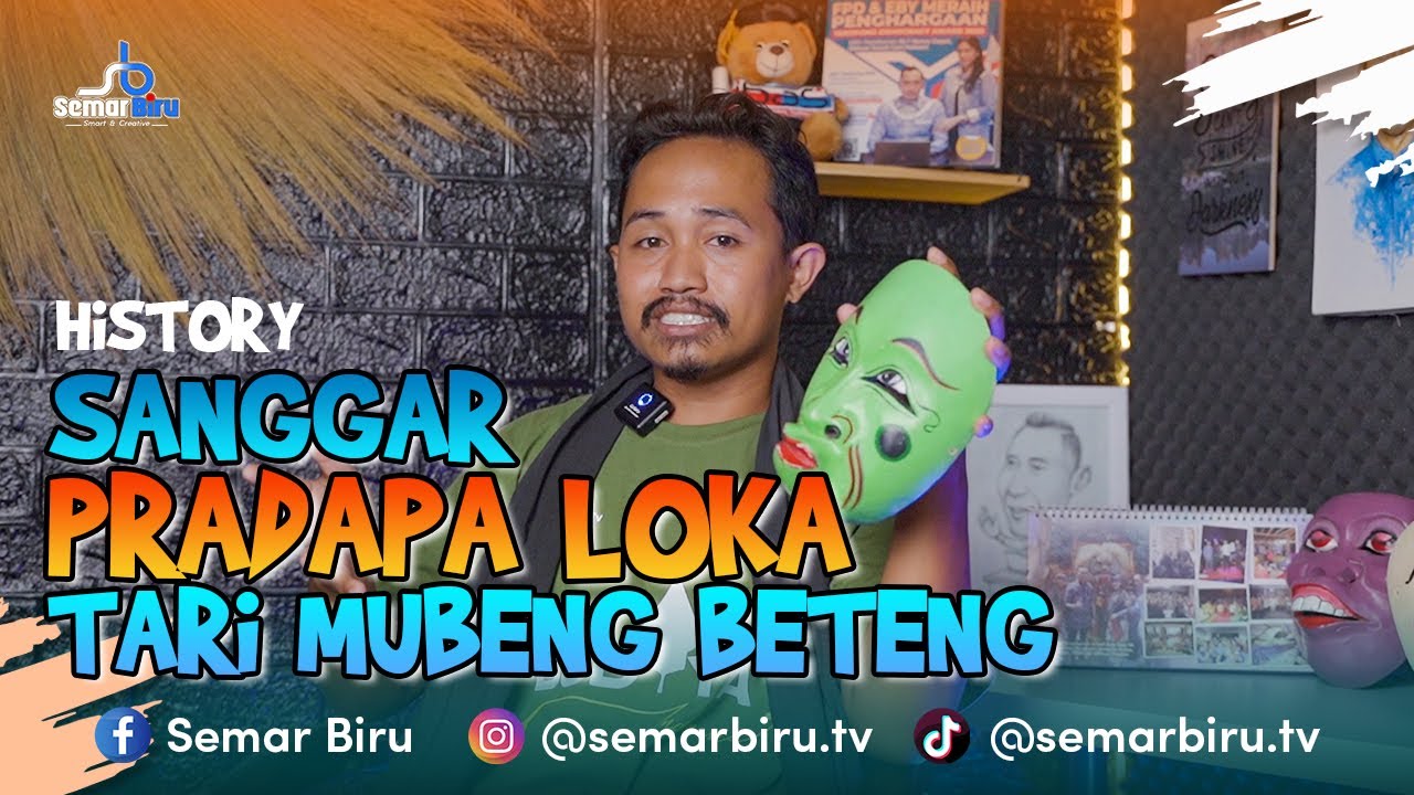 HISTORY SANGGAR PRADAPA LOKA & TARI TOPENG (PACITAN)