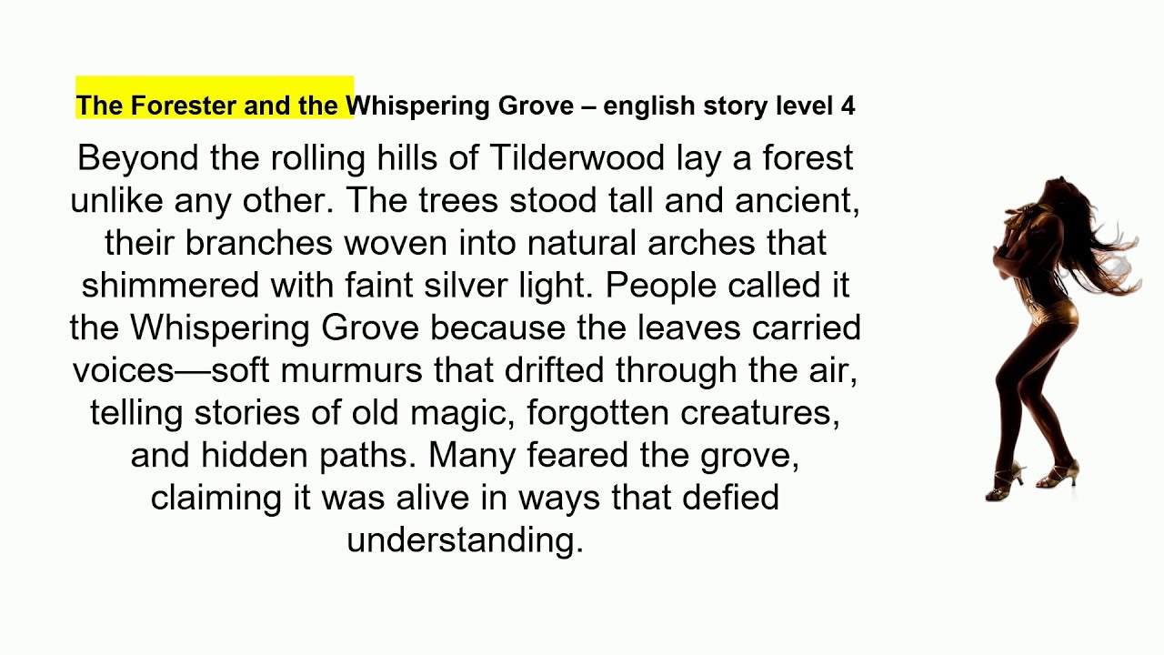 The Forester and the Whispering Grove &ndash; english story level 4