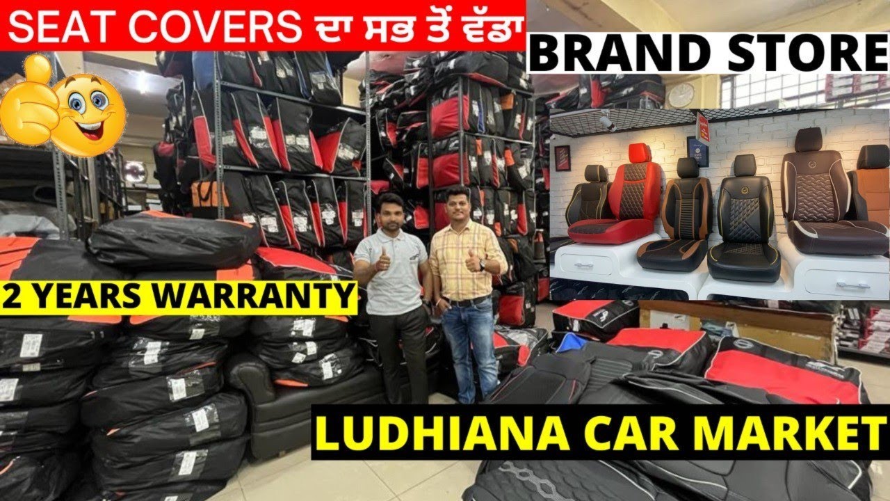 AUTO FORM BRAND STORE LUDHIANA | BIGGEST VARIETY IN SEAT COVERS @TheMedium