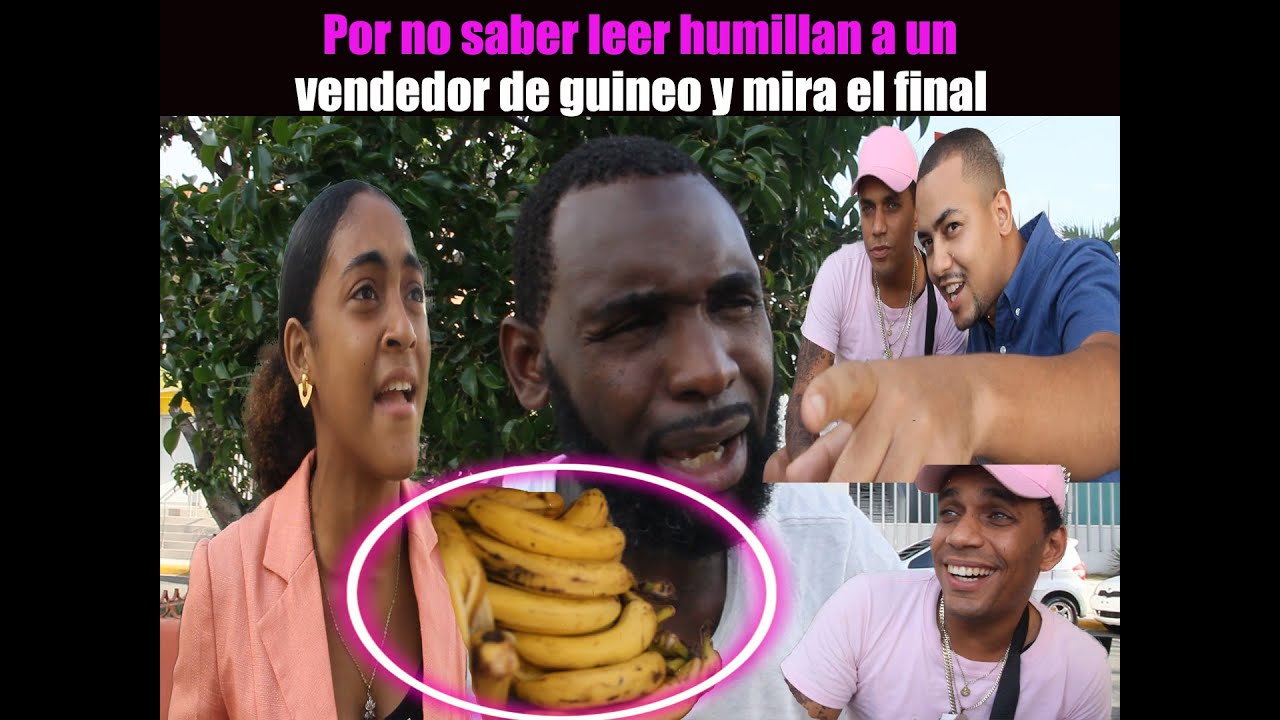 Por no saber leer ni escribir humillaron a éste vendedor de guineo y mira el final