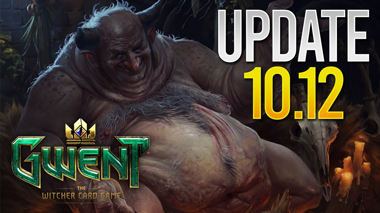 Gwent | PATCH NOTES REVIEW FOR 10.12