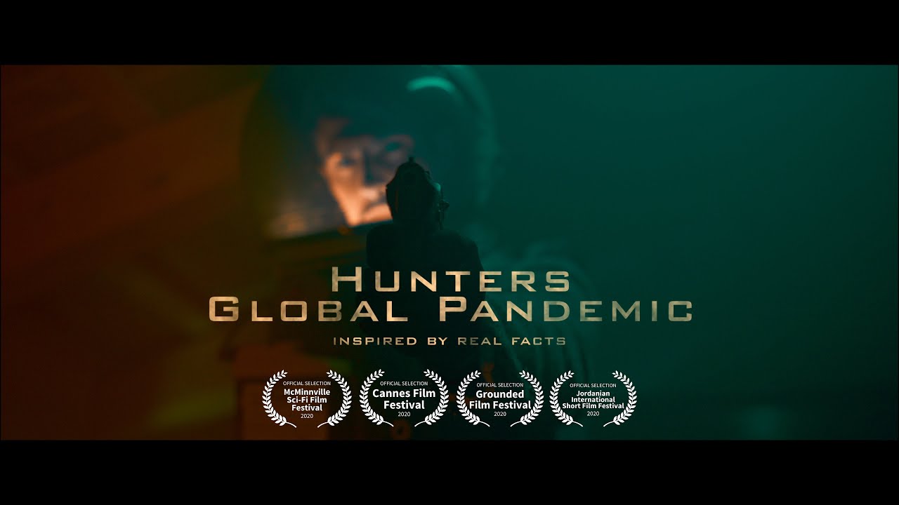 [Short Film Alone with BMPCC6K] Hunters - Global Pandemic