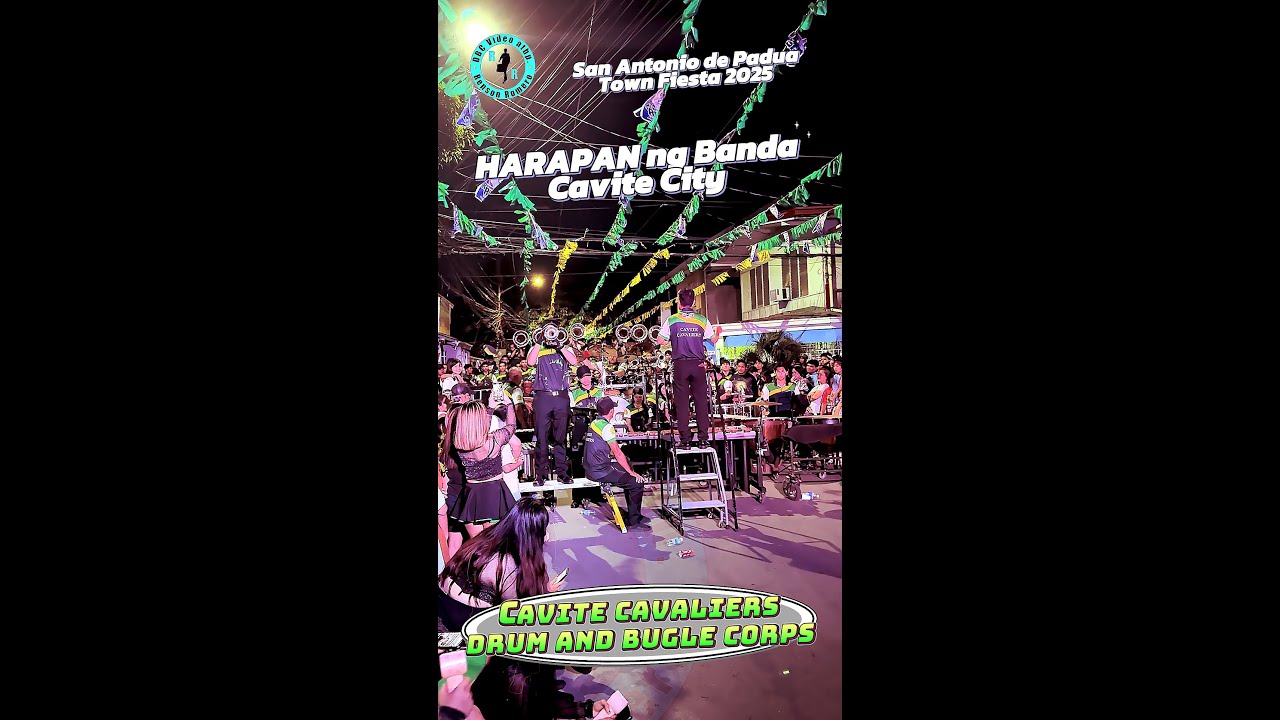 Granada - Cavite Cavaliers Drum and Bugle Corps Harapan ng Banda 2025 at San Antonio de Padua Fiesta