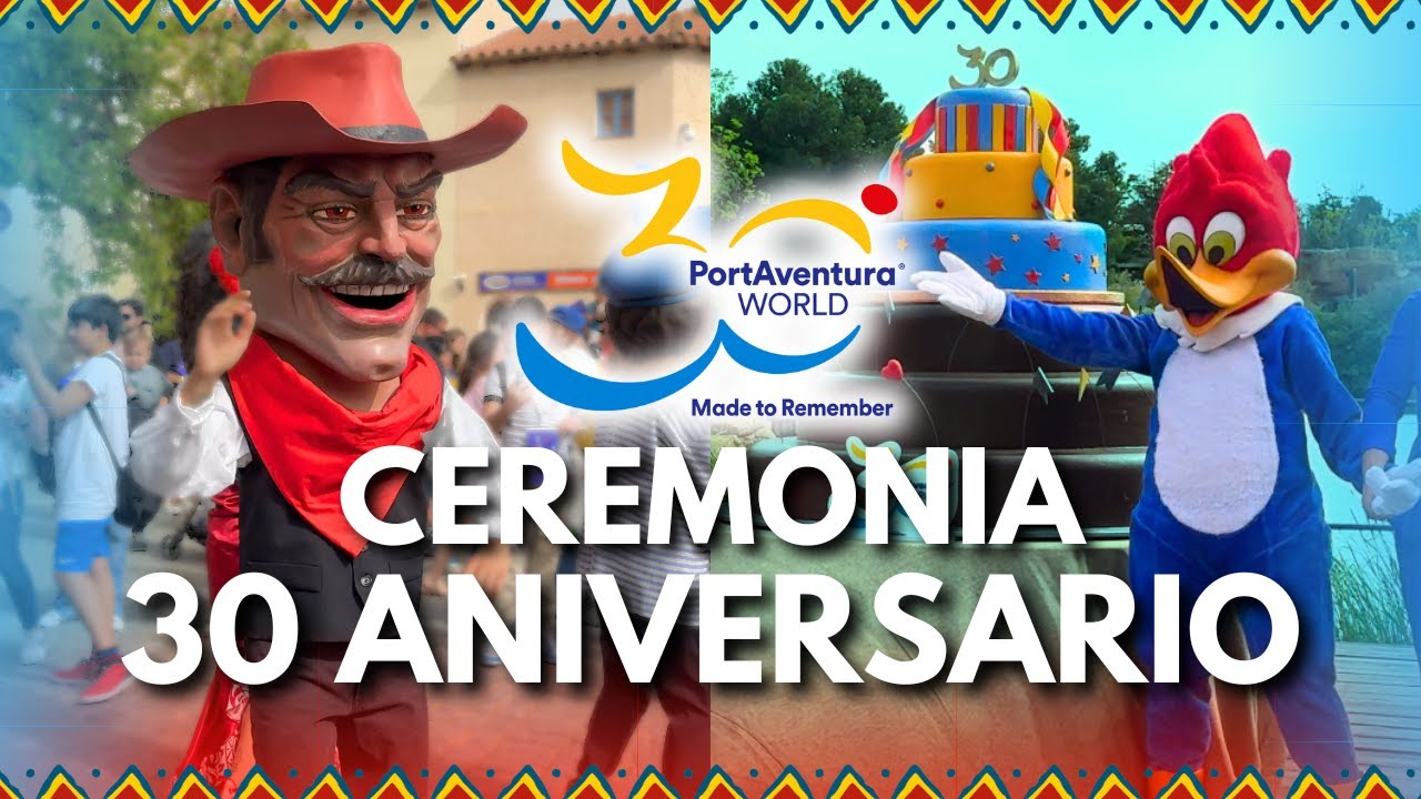 Ceremonia del 30 ANIVERSARIO de PORTAVENTURA [4K] 1 de Mayo de 2025