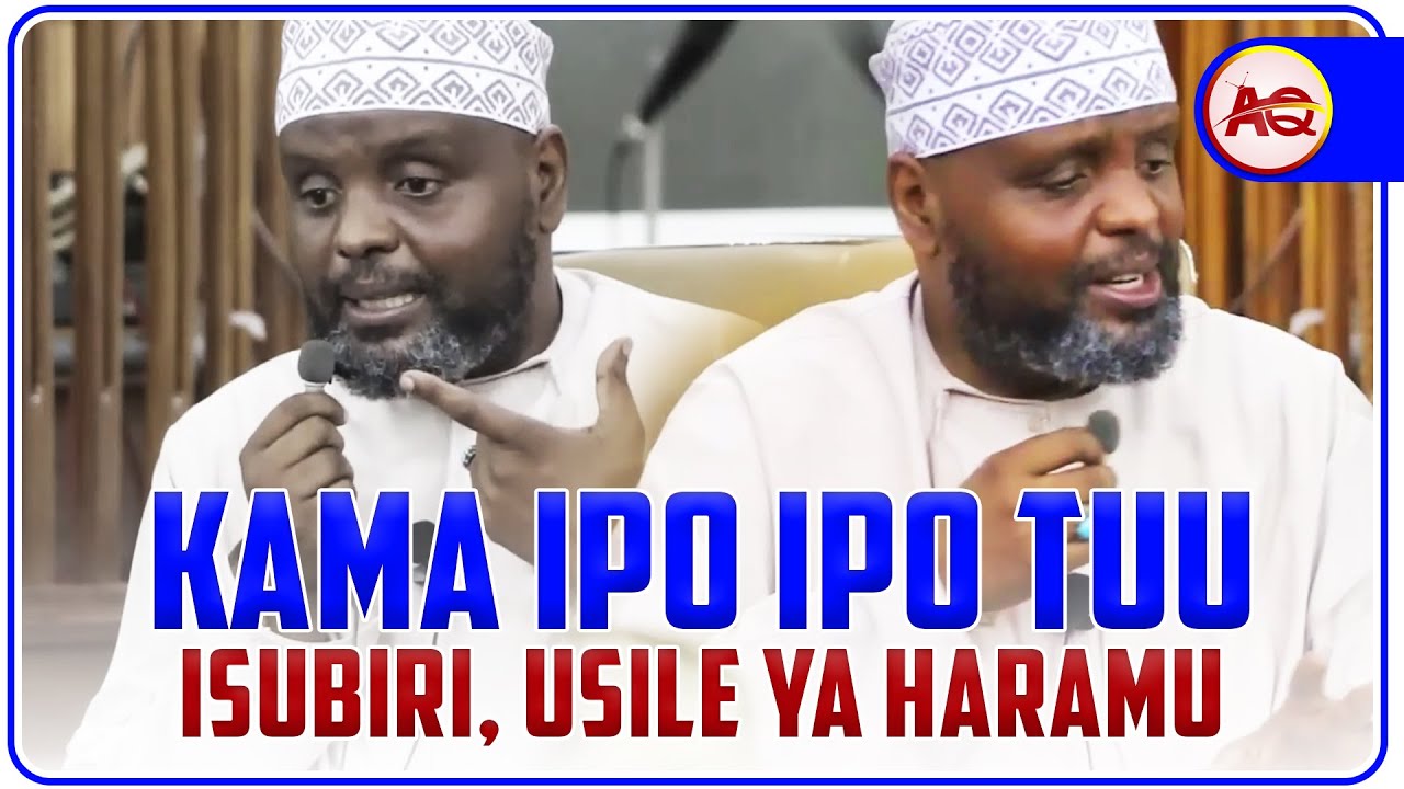 KWANINI TUNAKUWA WATUKUFU KWA KULA CHUMO LA HALALI | RIZIKI HUJA BILA UBAGUZI - SHEIKH OTHMAN MAALIM