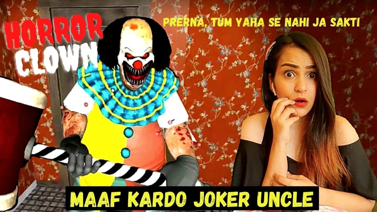 Horror Clown Pennywise Gameplay: Hass Hass Ke Jaan Nikaal Di
