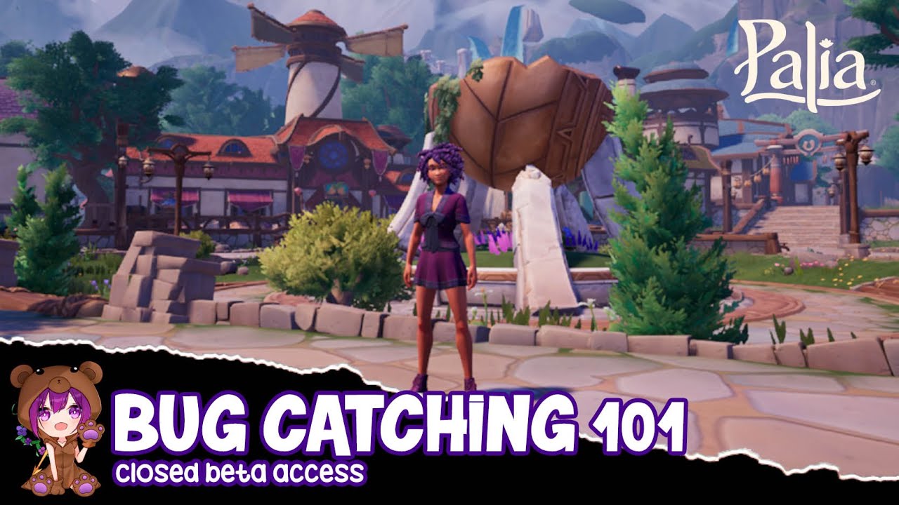 Palia - Bug Catching 101