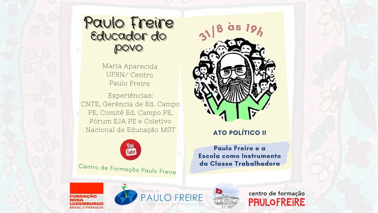 Ato político II 📖 Curso Paulo Freire: o Educador do Povo