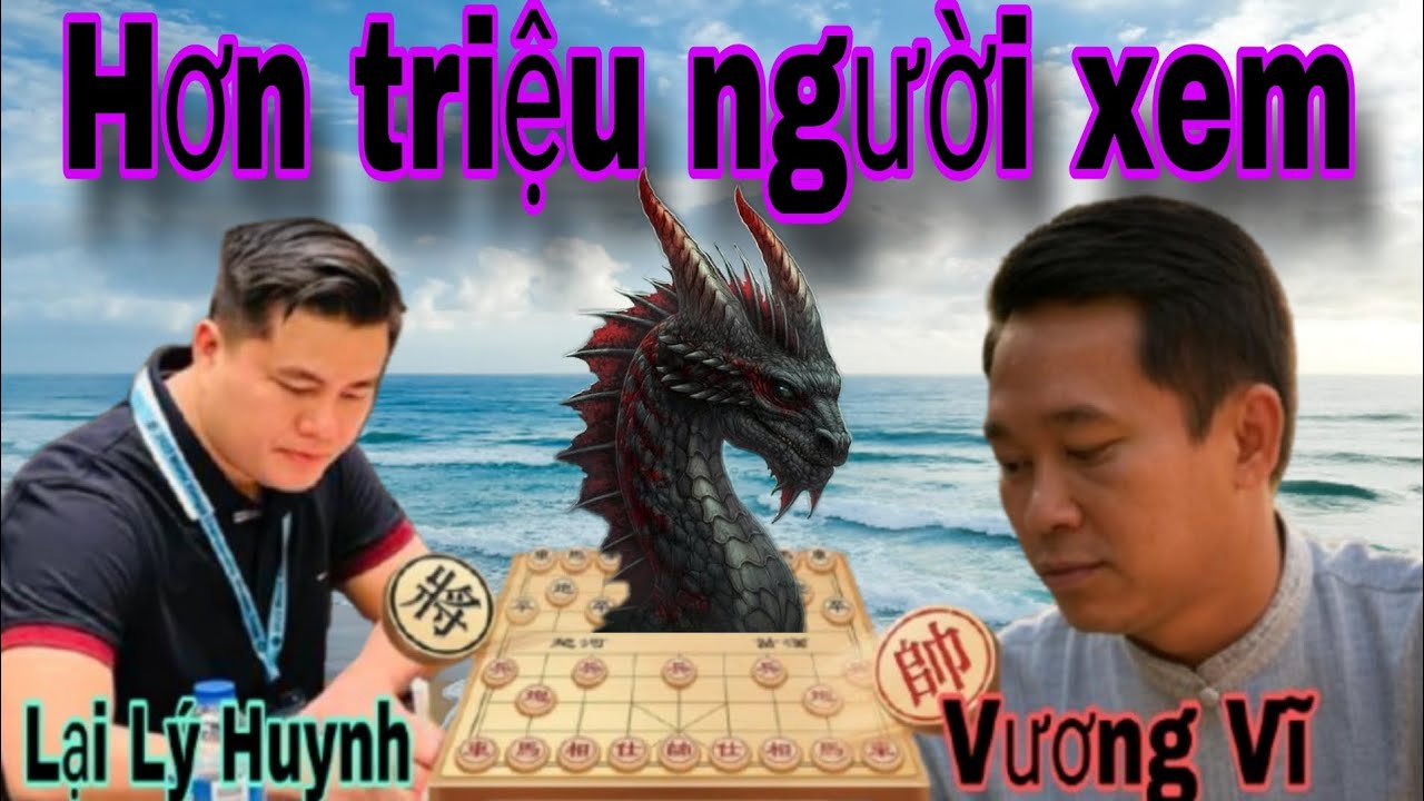 Vòng chung kết: Trận cờ hay nhất giải giữa Lại Lý Huynh vs Vương Vĩ