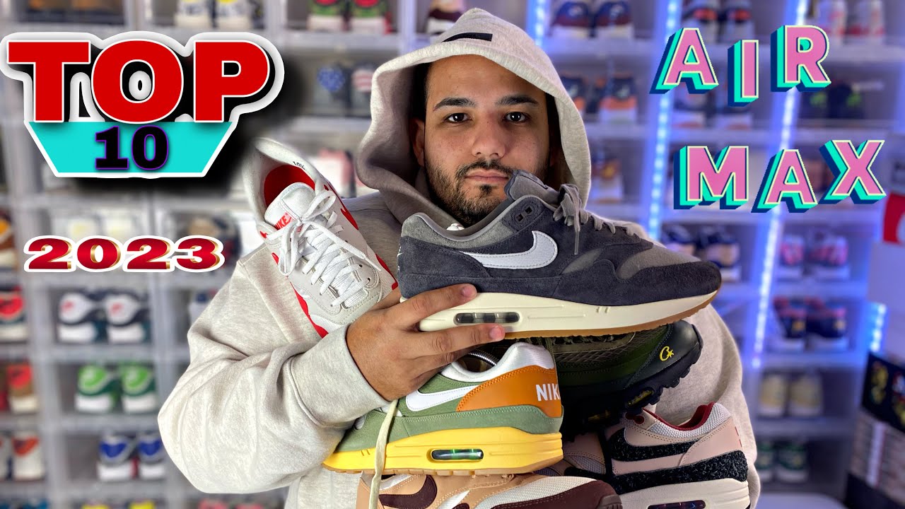TOP NIKE AIR MAX SNEAKERS OF 2023