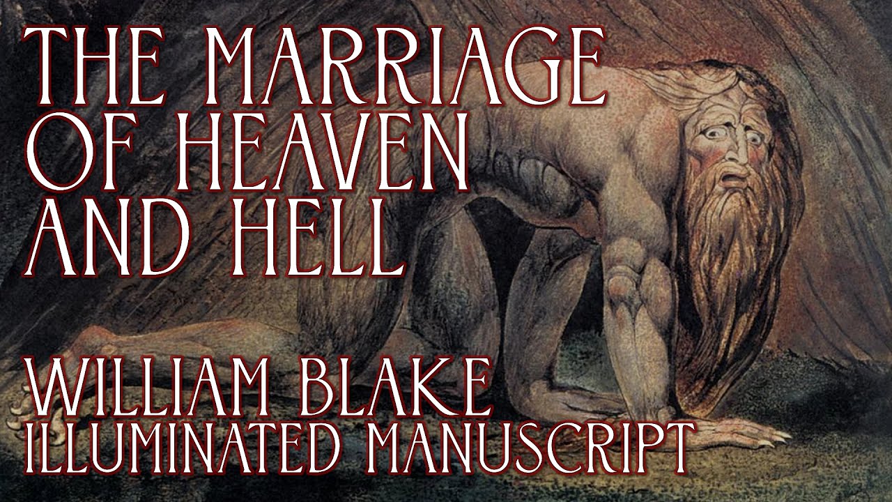 The Marriage Of Heaven And Hell - William Blake - Illuminated Manuscript Audiobook