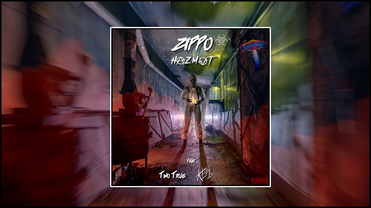 ZIPPO (Feat. TwoTrue & Abob) (Prod. HAZMVT)