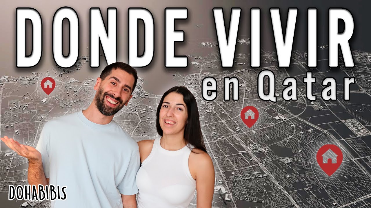 ¿Cuáles son las MEJORES ZONAS para VIVIR EN QATAR? • Visitando APARTAMENTOS vol. 1┃📍🏬┃DOHABIBIS