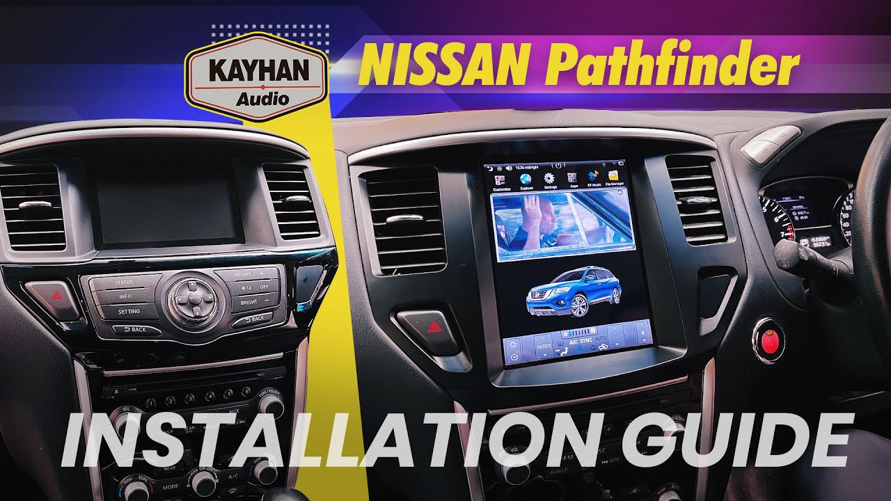 Nissan Pathfinder 2013+ Navigation Android Screen | CarPlay Android Auto | Kayhan Audio |