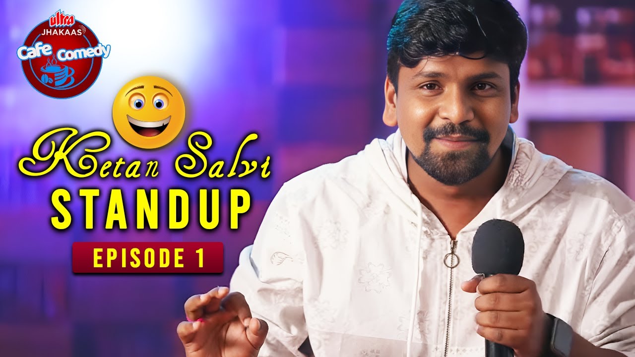 Cafe Comedy | Watch Full Episode FREE |Comedy Show | Ultra Jhakaas Marathi OTT | Ketan Salvi Standup