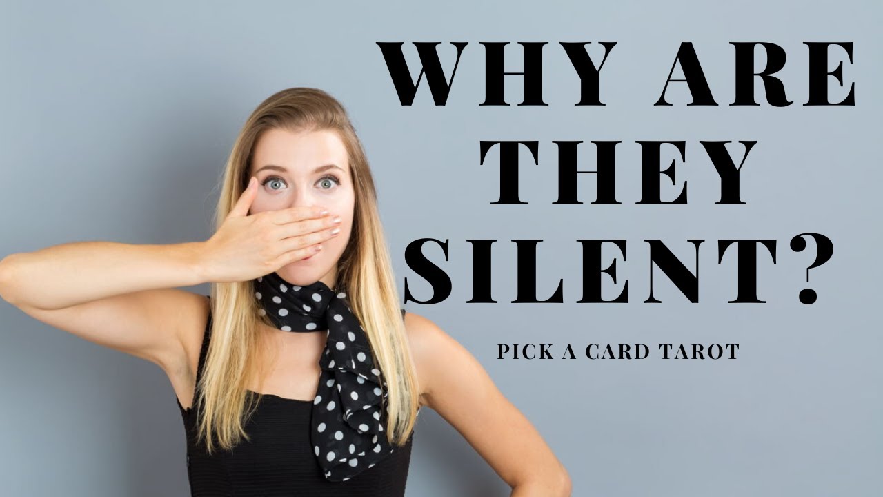 Why are they silent? 😶 Will they contact me? Pick a Card Tarot