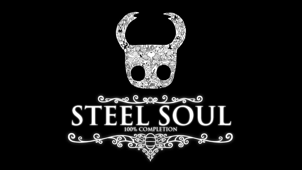 【Hollow Knight】mari kita coba STEEL SOUL 100% Completion
