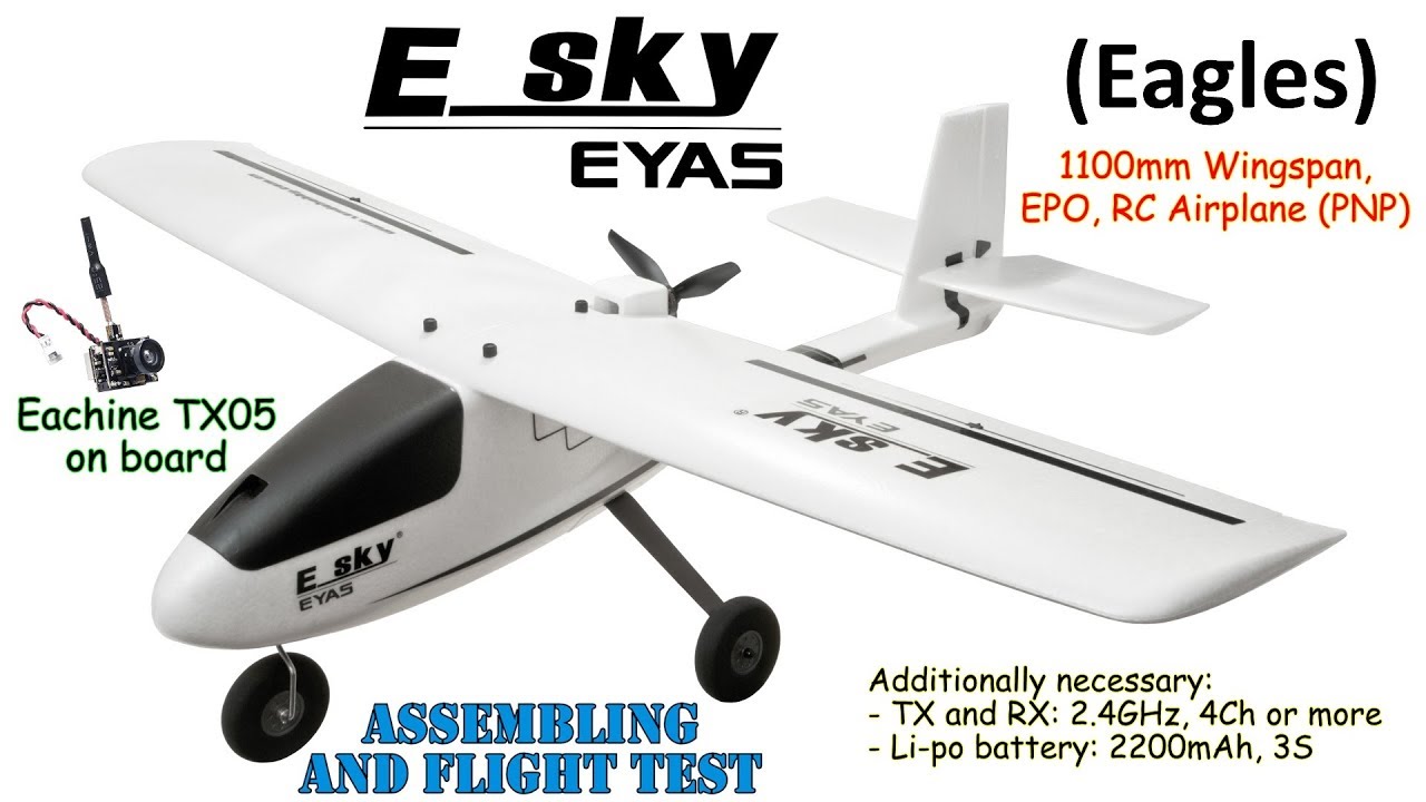 ESKY EYAS (Eagles) 1100mm Wingspan, EPO, RC Airplane (PNP) + Eachine TX05 on board