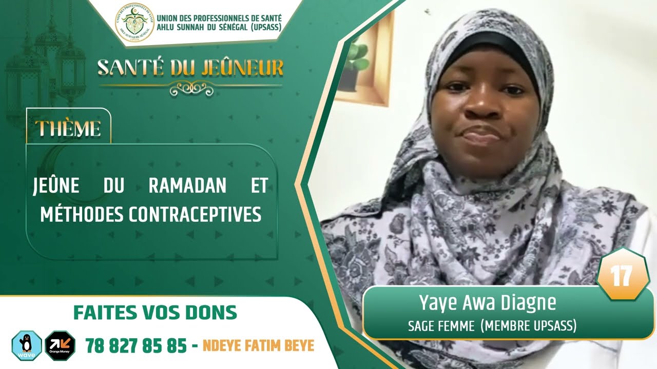 Jeûne du Ramadan et méthodes contraceptives || Yaya Awa Diagne, Sage-femme