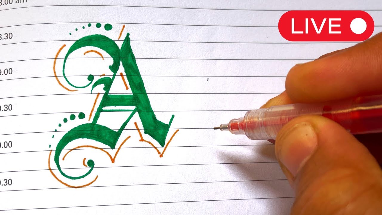 🔴 Live How to Write A in Gothic Calligraphy