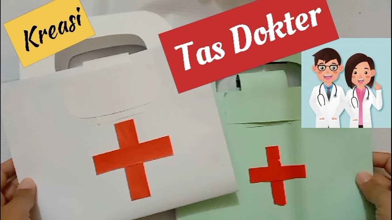 Kreasi Tas Dokter 