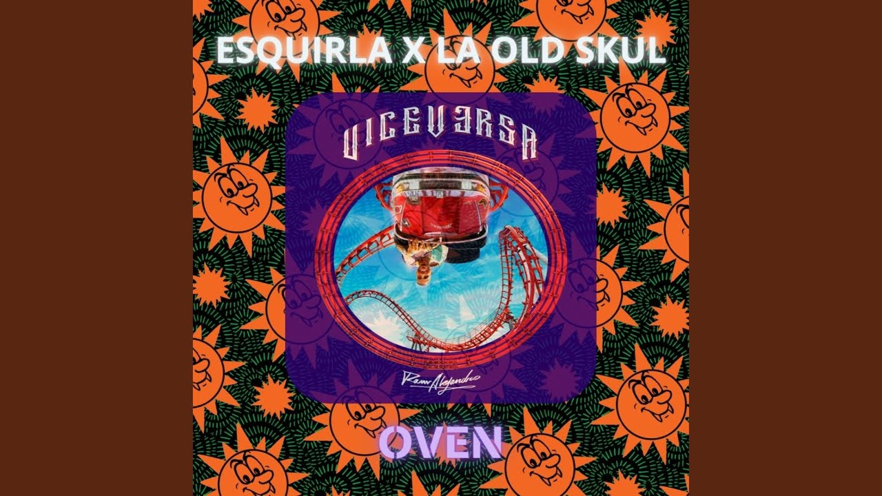 ESQUIRLA X La Old Skul