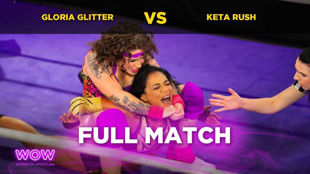 Gloria Glitter vs Keta Rush | WOW - Women Of Wrestling
