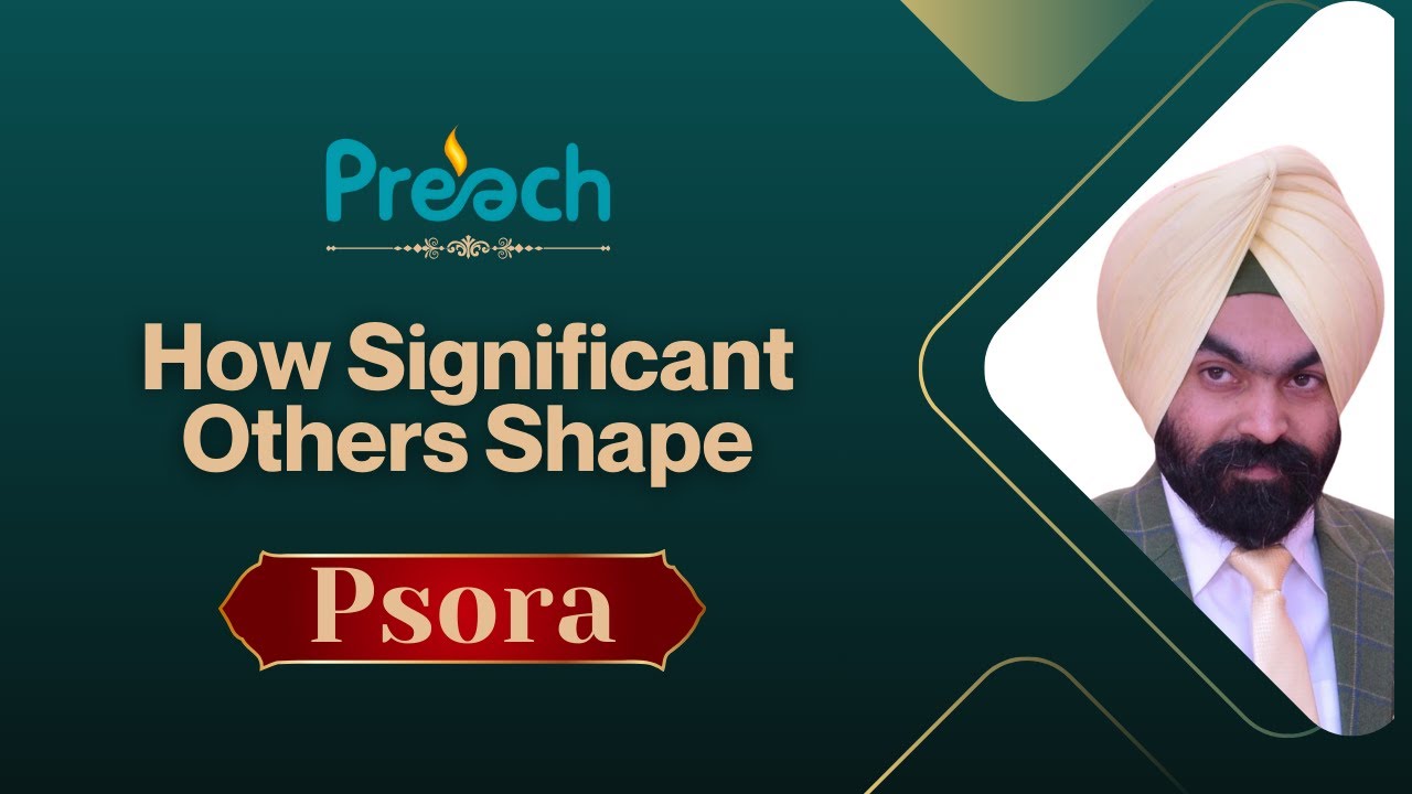 How Significant Others Shape Psora || Dr. Gagandeep Singh || 