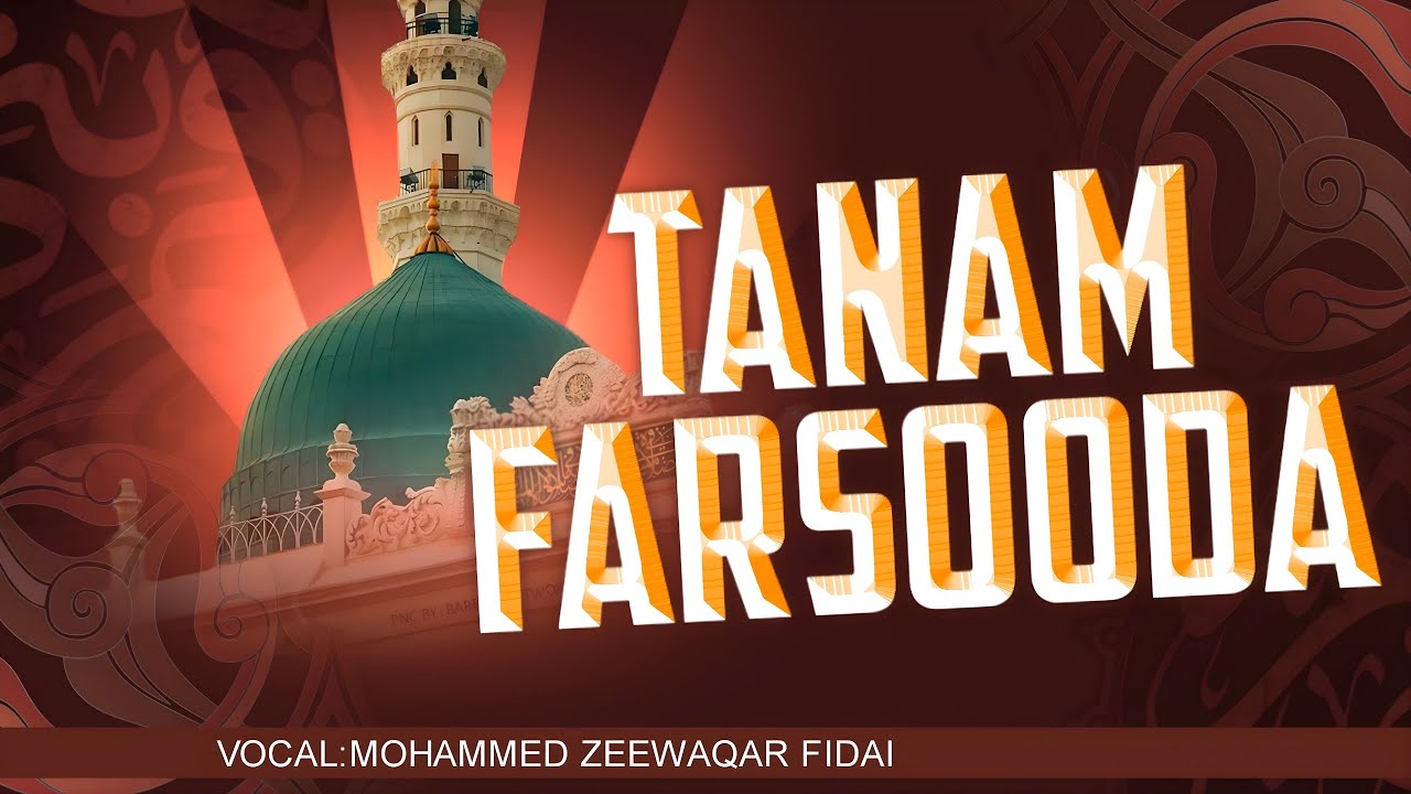 Tanam Farsooda Jaan Para || Mohammed Zeewaqar Fidai || New Heart Touching Emotional Kalam 2026