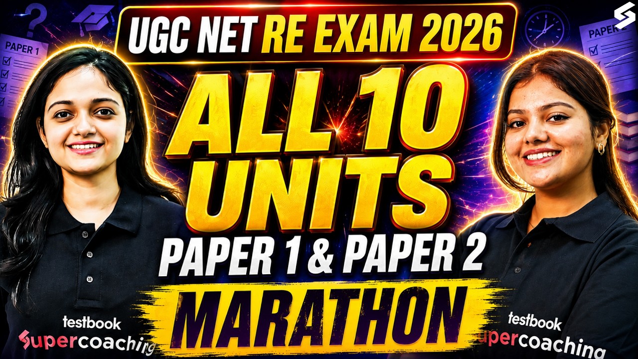 UGC NET RE Exam 2026 | UGC NET Paper 1 & English RE Exam All 10 Units Marathon By Anshika & Dakshita