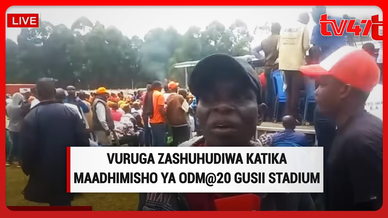 Vuruga zashuhudiwa katika maadhimisho ya ODM@20 Gusii Stadium