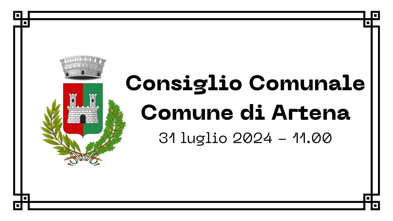 Comune di Artena - Consiglio Comunale del 31 luglio 2024