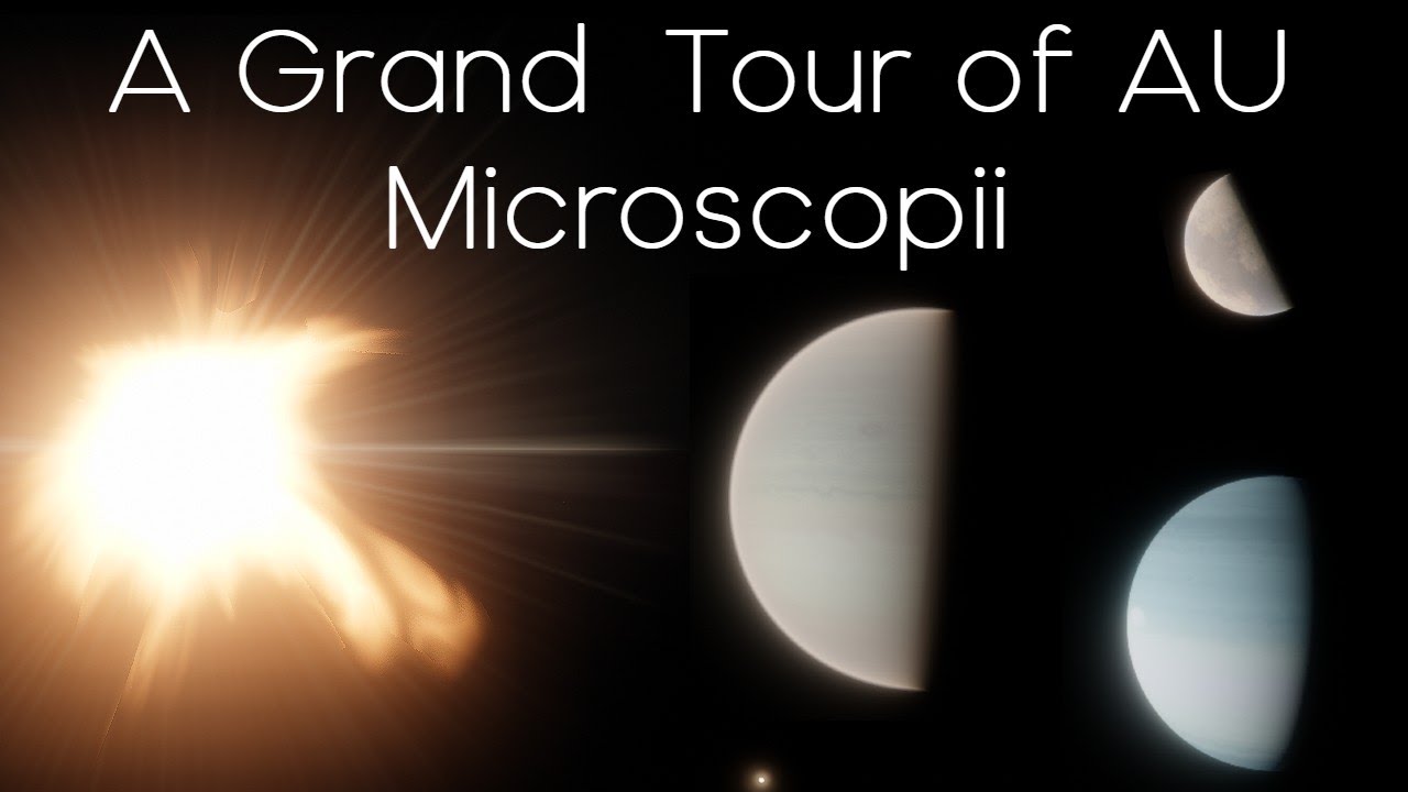 A Grand Tour of AU Microscopii