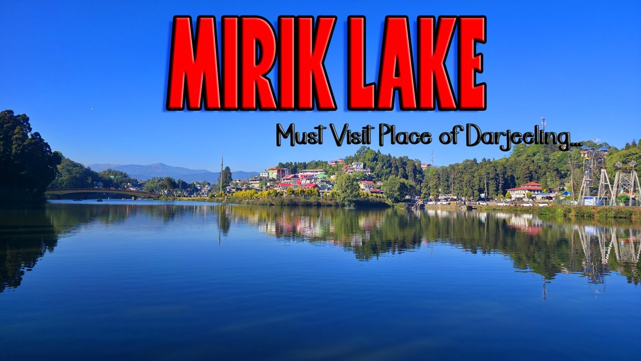 Mirik (Sumendu) Lake of Darjeeling District