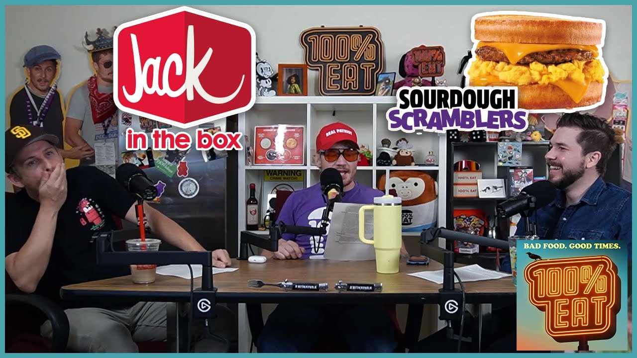 Are You Being Stupid on Purpose? %% Jack in the Box Sourdough Scrambler