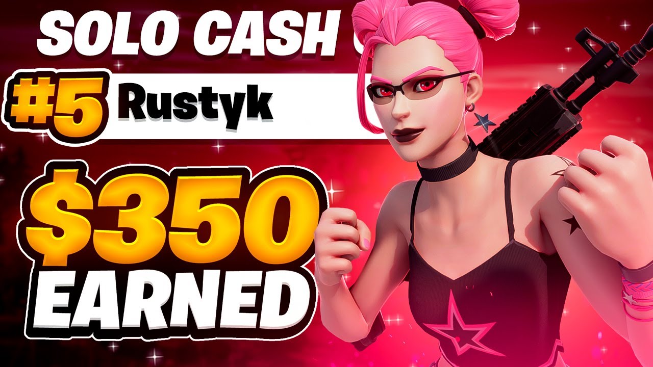 TOP 5 CASH CUP SOLO | | FORTNITE CHAPTER 3 | rustyk... ($350) 🏆